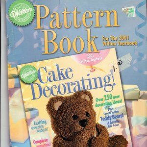 Wilton Pattern Book For the 2001 Wilton Yearbook